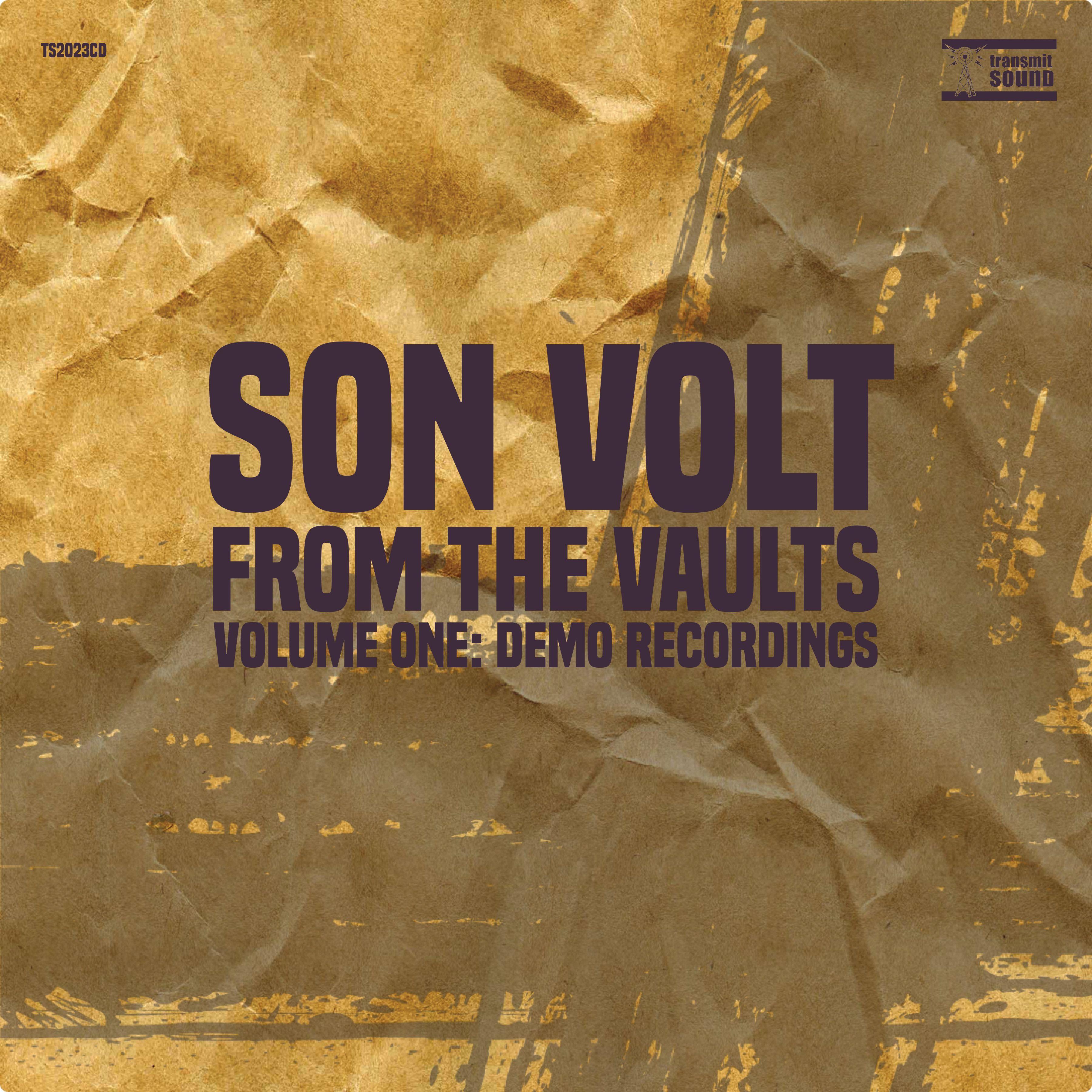 Capa do Álbum "From The Vaults Volume One: Demo Recordings", de Son Volt