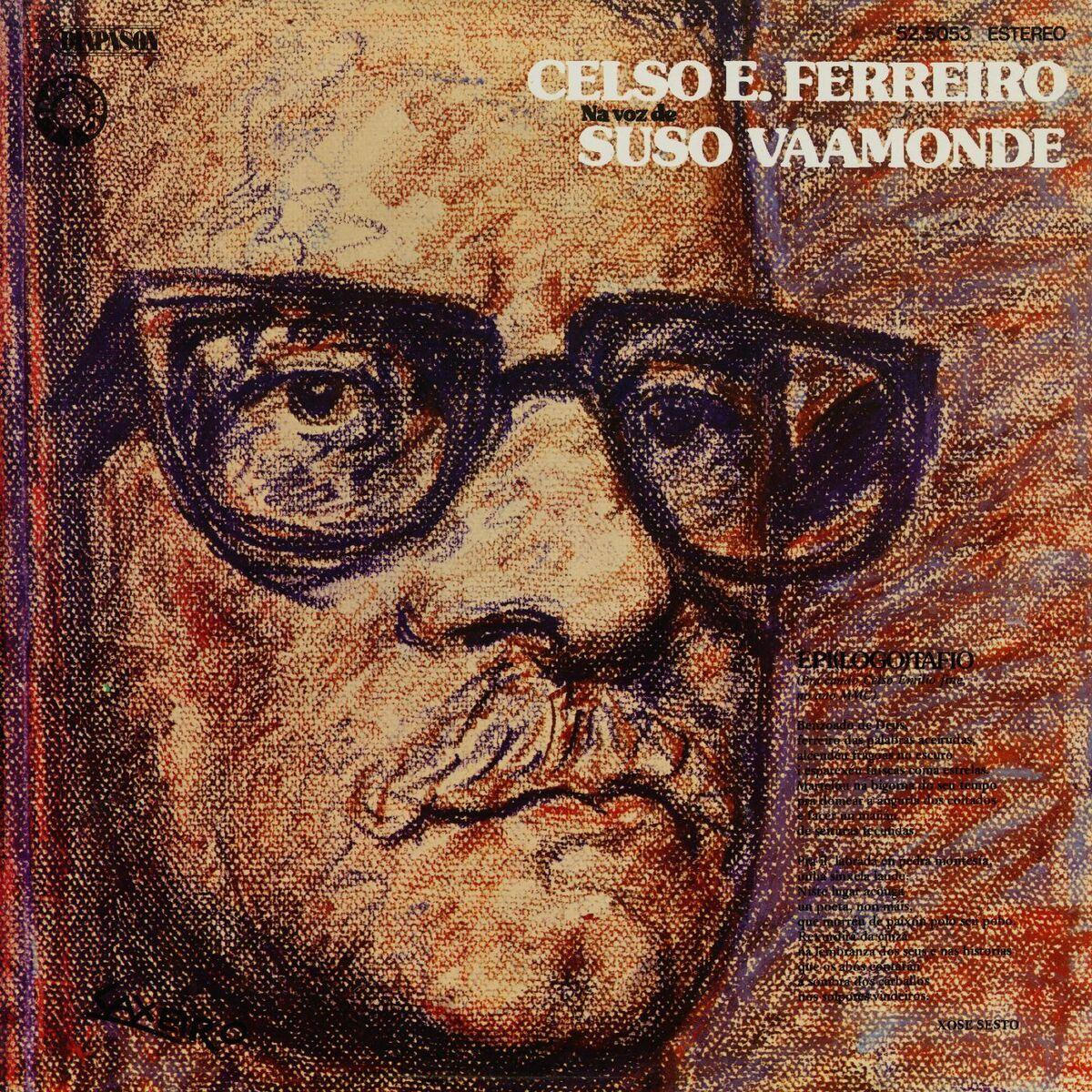 Portada de Álbum "Celso E. Ferreiro Na Voz De Suso Vaamonde", de Suso Vaamonde