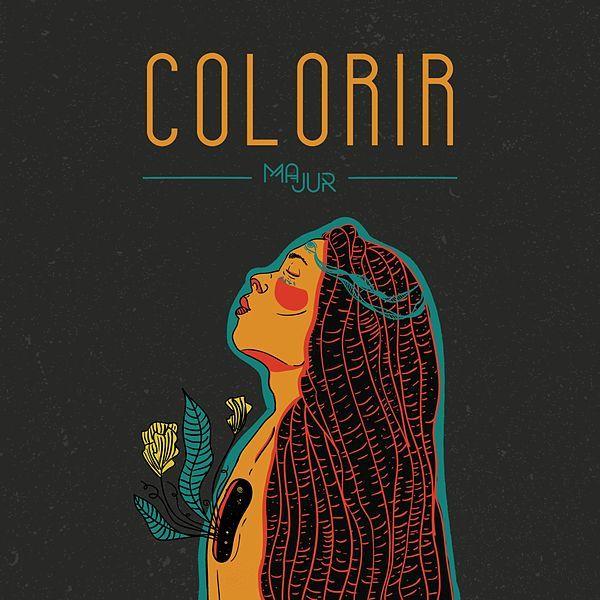 Capa do Single/EP "Colorir", de Majur