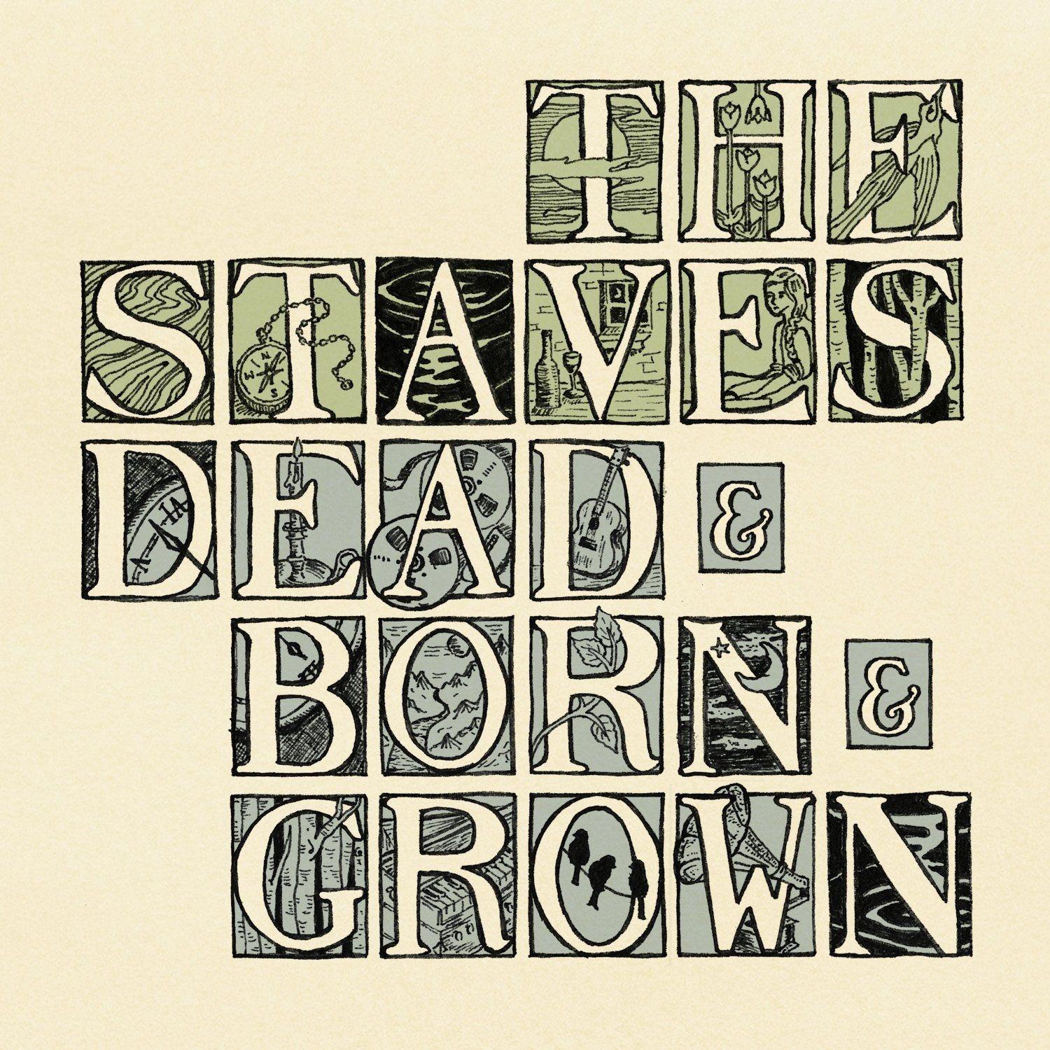 Capa do Álbum "Dead & Born & Grown", de The Staves