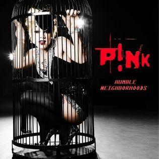 Capa do álbum "Humble Neighborhoods", de P!nk