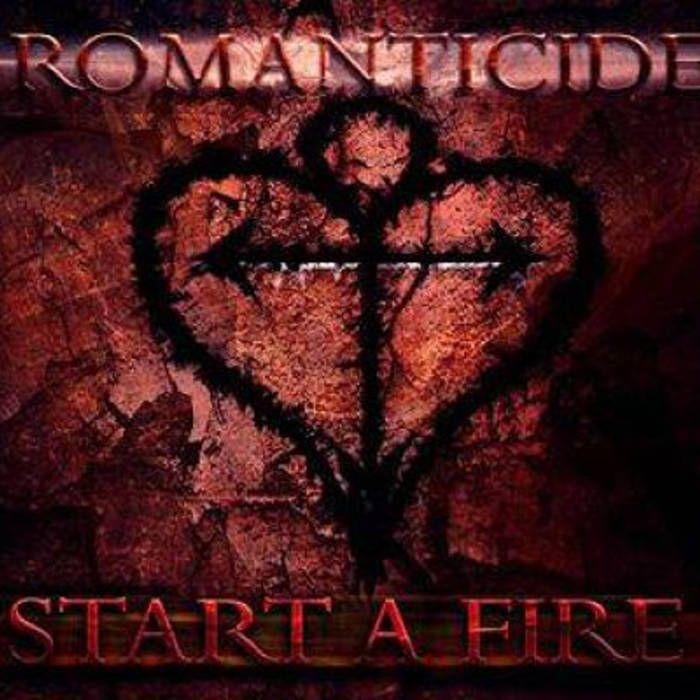 Capa do Álbum "Start A Fire", de Romanticide