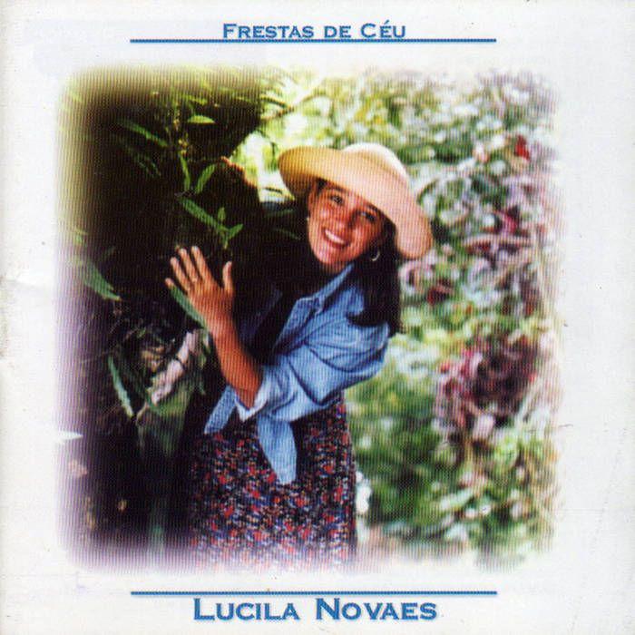 Capa do Álbum "Frestas do Céu", de Lucila Novaes