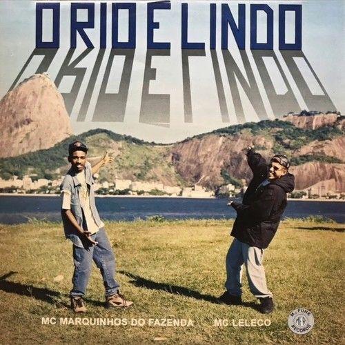 Portada de Álbum "O Rio É Lindo", de Mcs Marquinhos e Leleco
