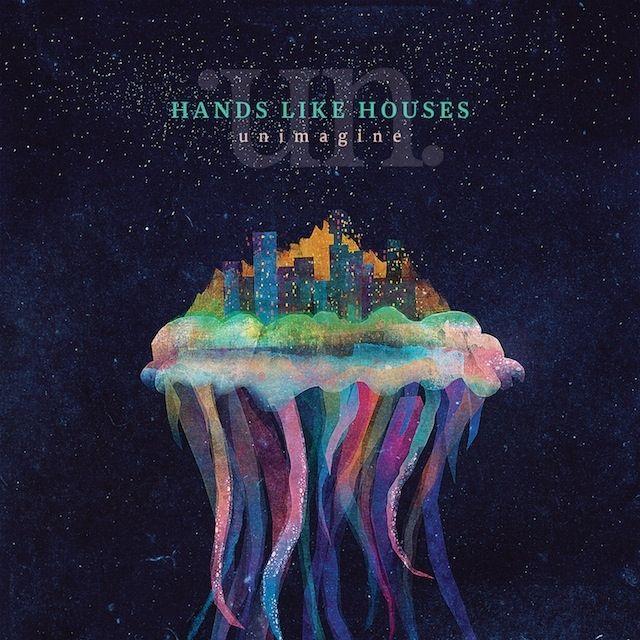 Portada de Álbum "Unimagine", de Hands Like Houses