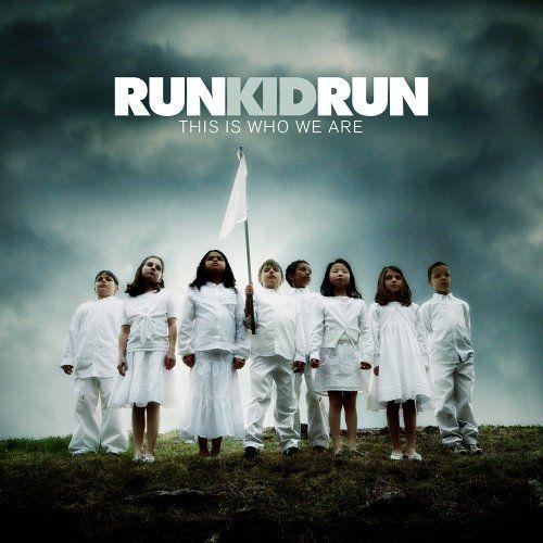 Portada de Álbum "This Is Who We Are", de Run Kid Run