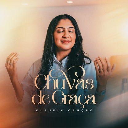 Portada de Sencillo/EP "Chuvas de Graça", de Cláudia Canção