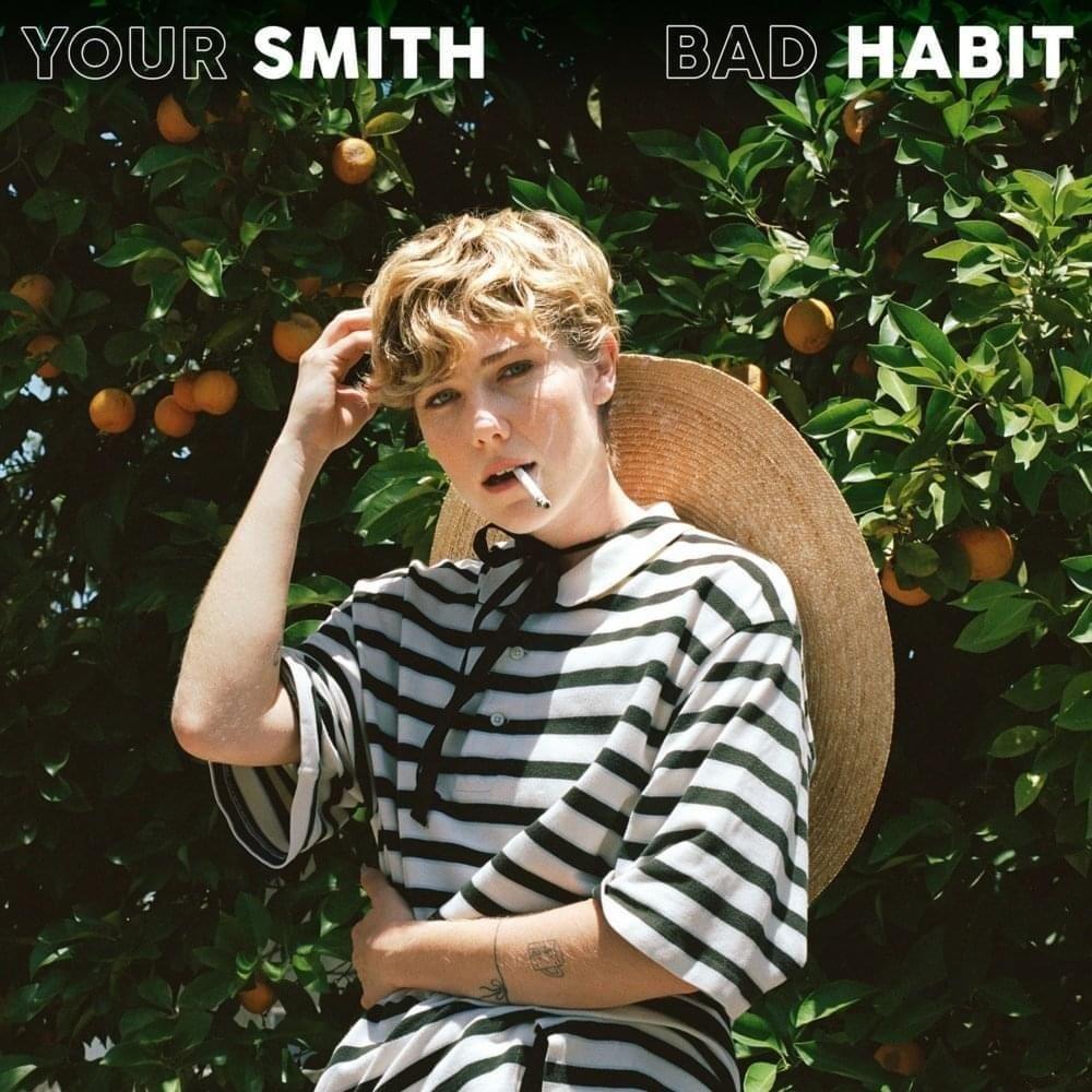 Capa do Single/EP "Bad Habit", de Your Smith