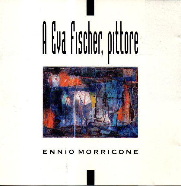 Portada de Álbum "A Eva Fischer, Pittore", de Ennio Morricone