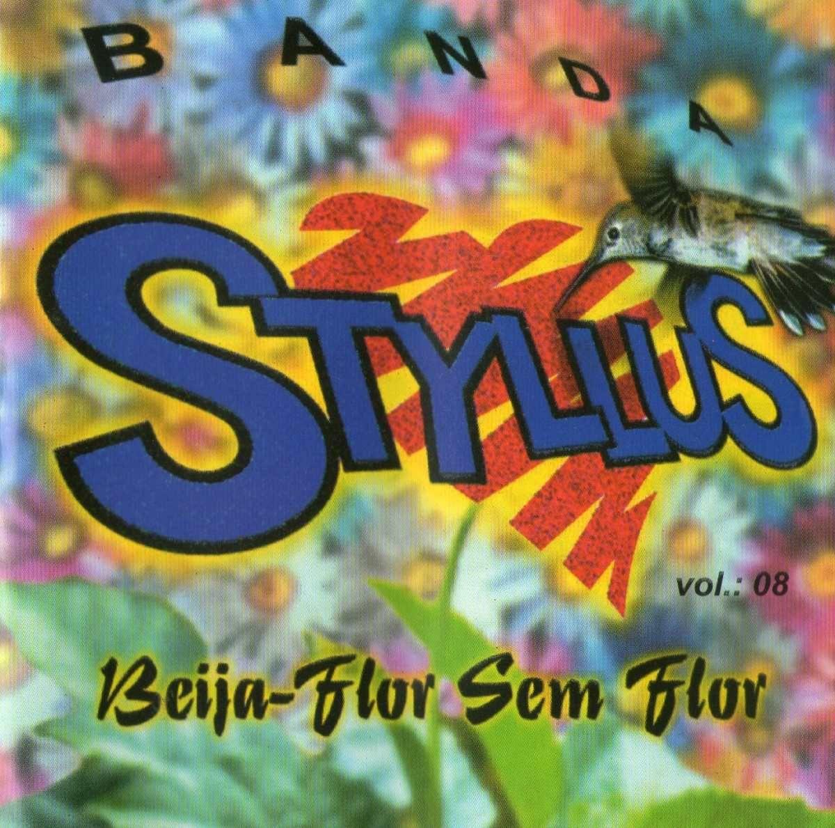 Capa do Álbum "Beija Flor Sem Flor", de Banda Styllus