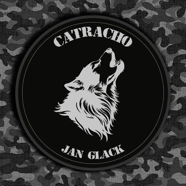 Portada de Sencillo/EP "Catracho", de Jan Glack