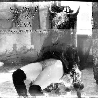 Portada de Álbum "The Corruption Of Mercy", de Sarah Jezebel Deva