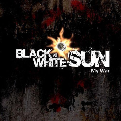 Portada de Álbum "My War", de Black N' White Sun
