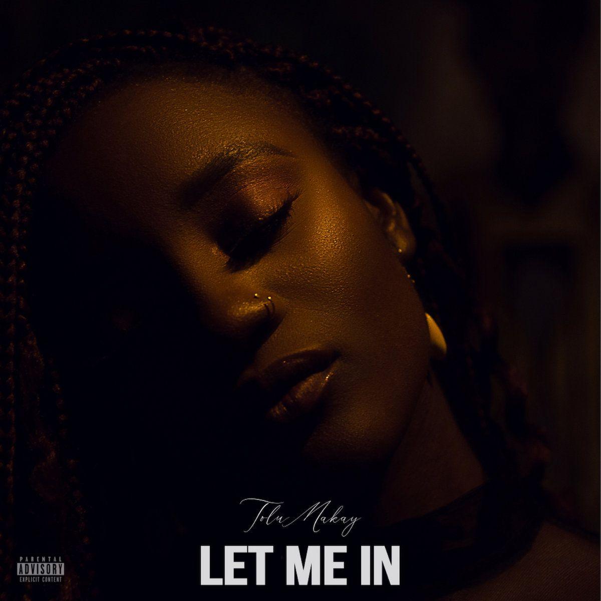 Portada de Sencillo/EP "Let Me In", de Tolü Makay