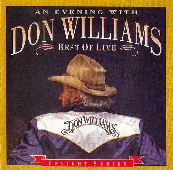 Portada de Álbum "An Evening With Don Williams - Best Of Live", de Don Williams