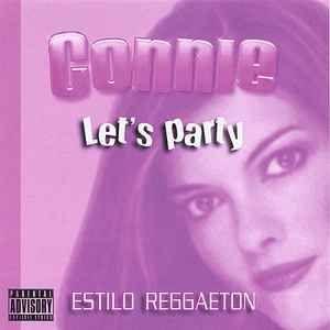 Portada de Álbum "Let's Party (Estilo Reggaeton)", de Connie