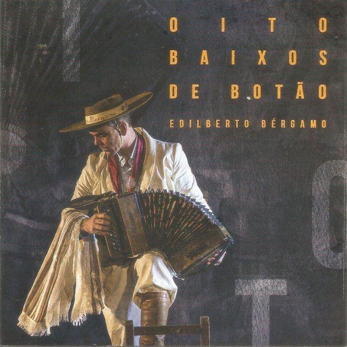 Capa do Álbum "Oito Baixos de Botão", de Edilberto Bérgamo