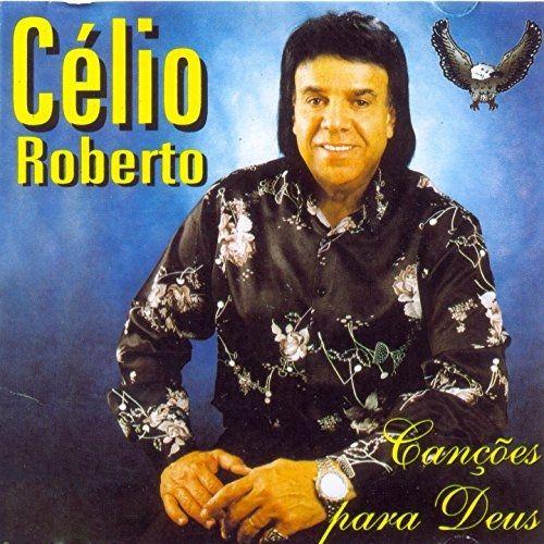 Portada de Álbum "Canções Para Deus", de Célio Roberto