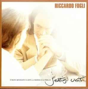 Portada de Álbum "e Troppo Importante un Gesto, la Presenza e la Forza di Sentirsi Uniti", de Riccardo Fogli