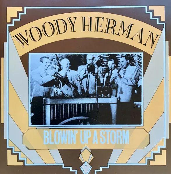 Album cover of "Blowin' Up a Storm  " by Woody Herman