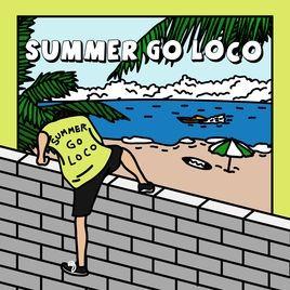Portada de Sencillo/EP "Summer Go Loco", de Loco