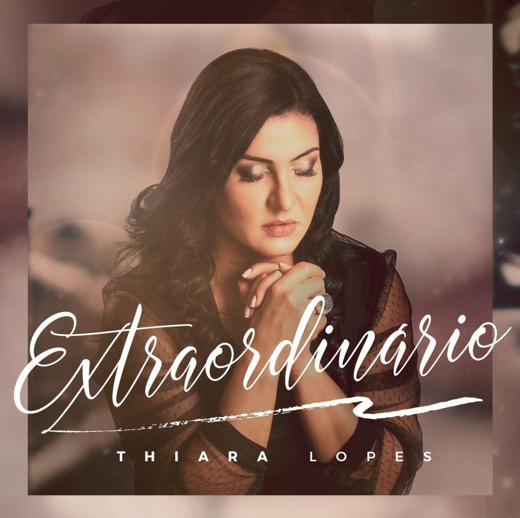Portada de Álbum "Extraordinário", de Thiara Lopes