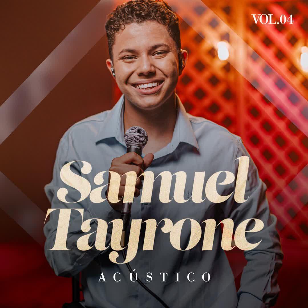 Capa do álbum "Samuel Tayrone - Acústico Volume 4", de Samuel Tayrone