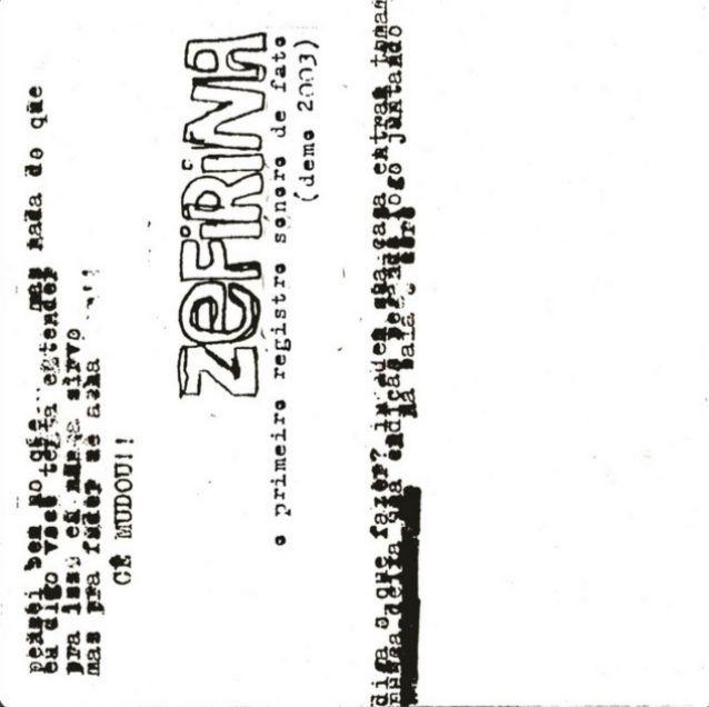 Portada de Álbum "O Primeiro Registro Sonoro de Fato (Demo)", de Zefirina Bomba