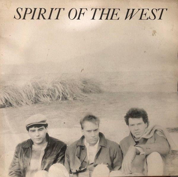 Portada de Álbum "Spirit Of The West (1984)", de Spirit Of The West