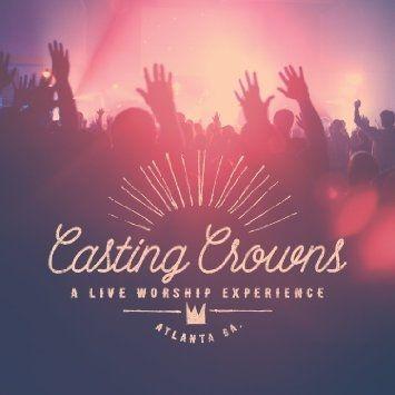 Portada de Álbum "A Live Worship Experience", de Casting Crowns