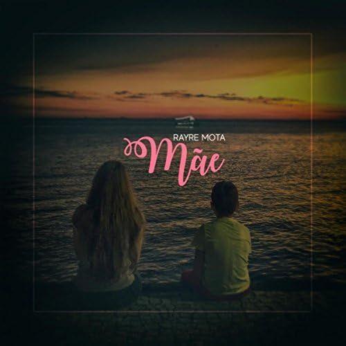 Portada de Sencillo/EP "Mãe", de Rayre Mota