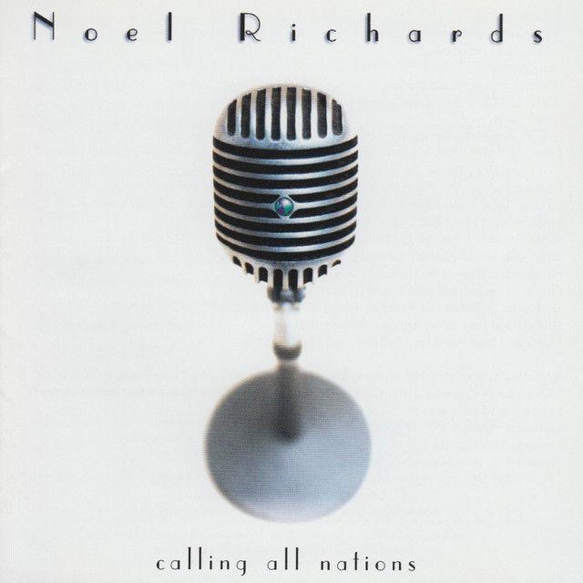 Album cover of "Calling All Nations" by Noel Richards
