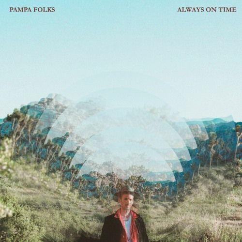 Portada de Sencillo/EP "Always On Time", de Pampa Folks
