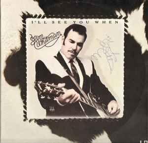 Capa do álbum "I'll See You When", de Slim Whitman