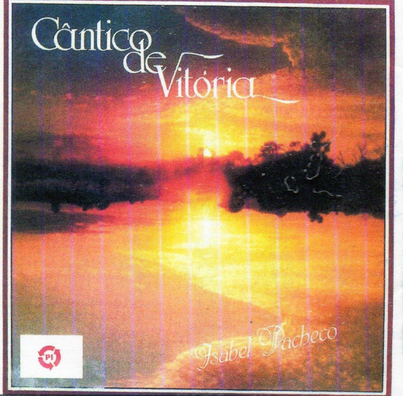 Portada de Álbum "Cântico de Vitória", de Isabel Pacheco