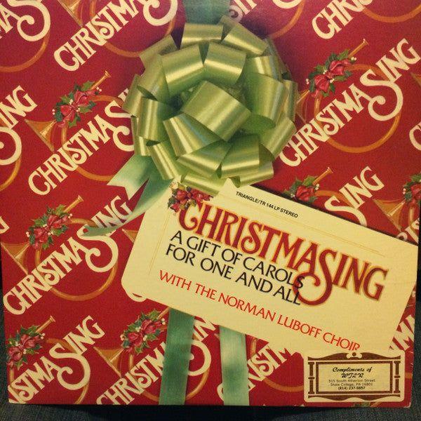 Portada de Álbum "ChristmaSing A Gift Of Carols For One And All", de Norman Luboff Choir