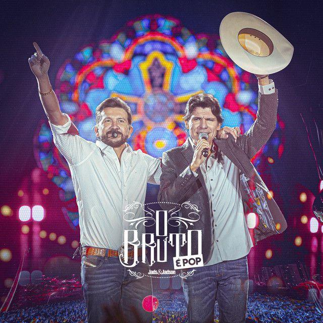 Portada del álbum "O Bruto É Pop (Ao Vivo)", de Jads & Jadson