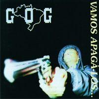 Portada de Álbum "Vamos Apagá-los Com Nosso Raciocínio", de Gog