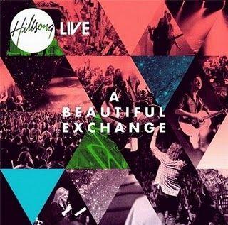 Portada de Álbum "A Beautiful Exchange", de Hillsong Music Australia