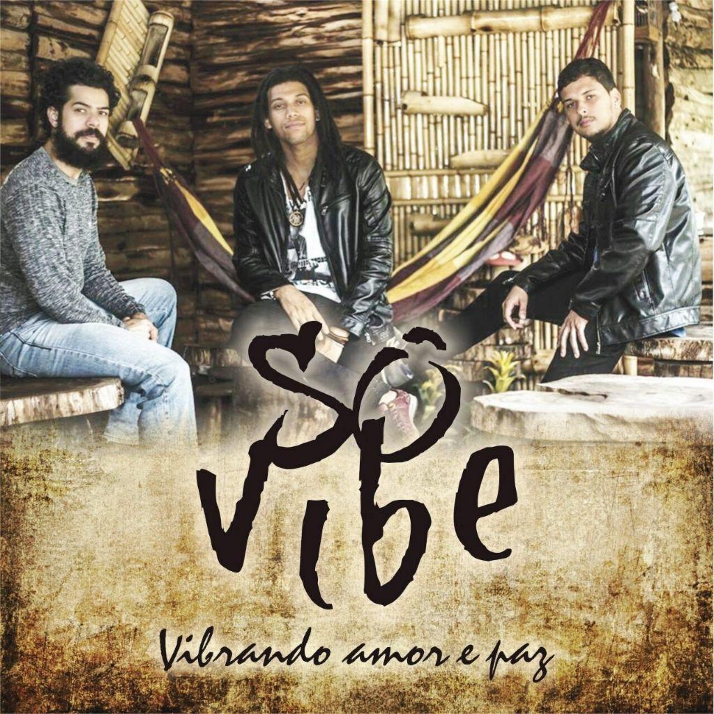 Portada de Álbum "Vibrando amor e Paz ", de Sô Vibe