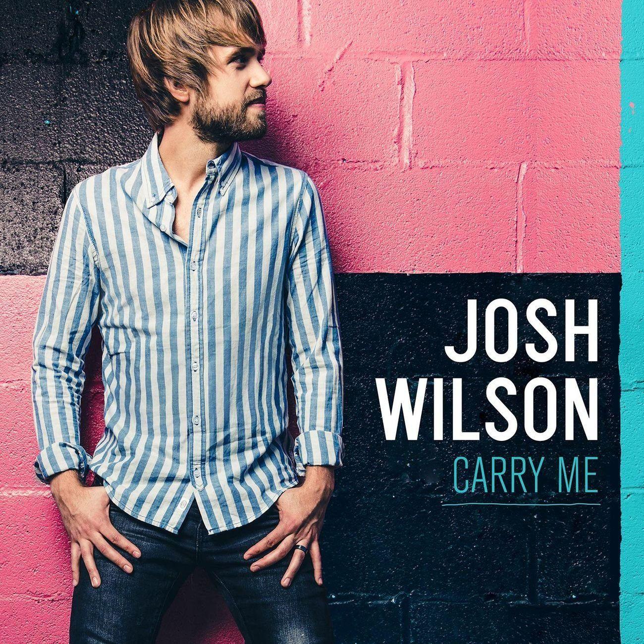 Capa do Álbum "Carry Me", de Josh Wilson