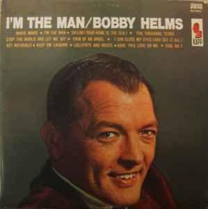 Capa do Álbum "I'm The Man", de Bobby Helms