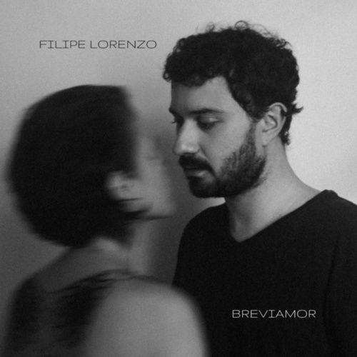 Portada de Sencillo/EP "Breviamor", de Filipe Lorenzo