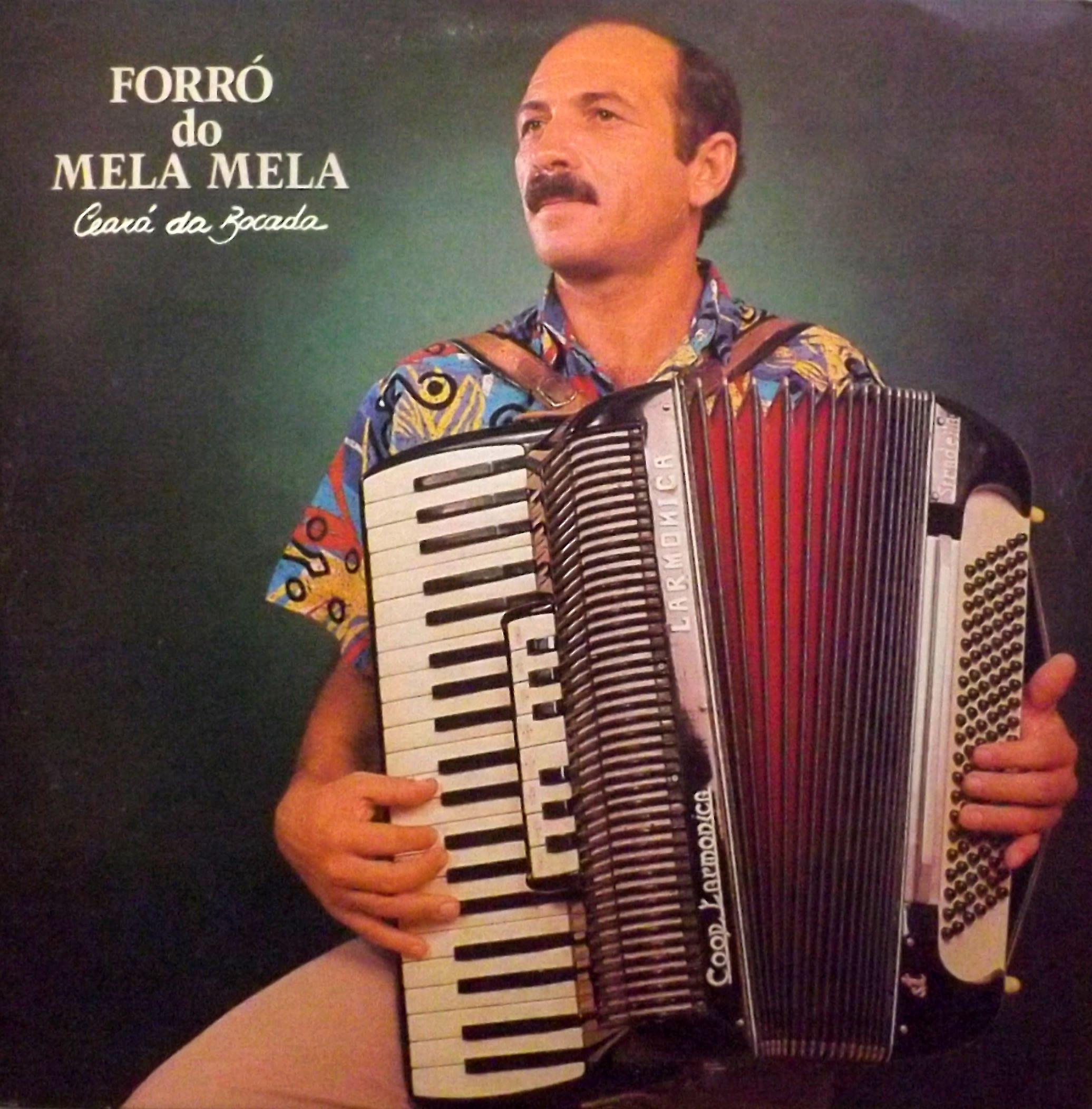 Portada de Álbum "Forró do Mela Mela", de Ceará da Bocada