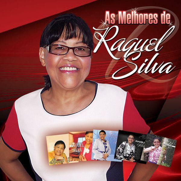 Portada de Álbum "As Melhores de Raquel Silva", de Raquel Silva