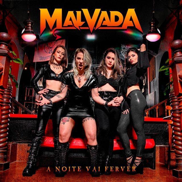Capa do Álbum "A Noite Vai Ferver", de Malvada