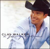 Portada de Álbum "A Few Questions", de Clay Walker