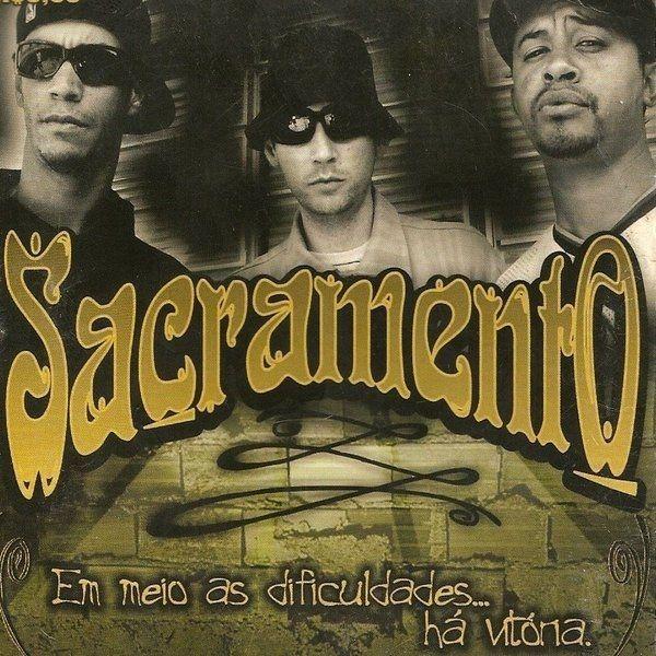 Portada de Álbum "Em Meio As Dificuldades... Há Vitória", de Sacramento - Rap Nacional