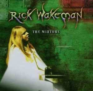 Album cover of "The Mixture" by Rick Wakeman