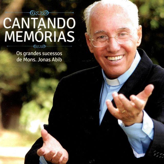 Capa do Álbum "Cantando Memórias", de Monsenhor Jonas Abib